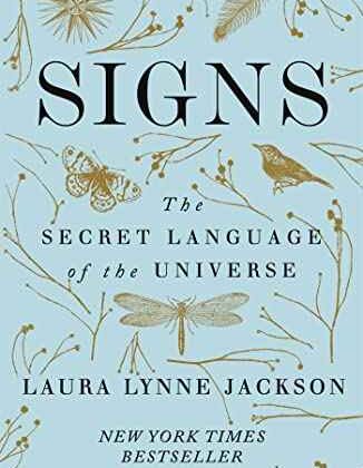 Signs: The Secret Language of the Universe by Laura Lynne Jackson | Paperback