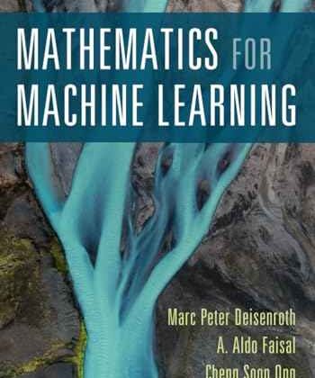 Mathematics for Machine Learning by Deisenroth, Faisal & Ong | Paperback