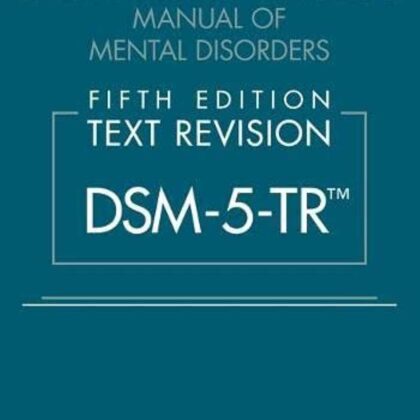 DSM-5-TR: Diagnostic and Statistical Manual of Mental Disorders, Fifth Edition Text Revision | Paperback Import