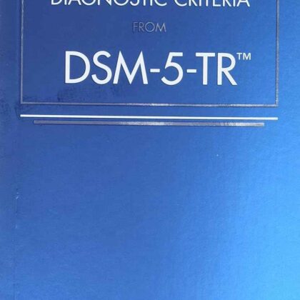 Desk Reference to the Diagnostic Criteria from DSM-5-TR by the American Psychiatric Association | Paperback