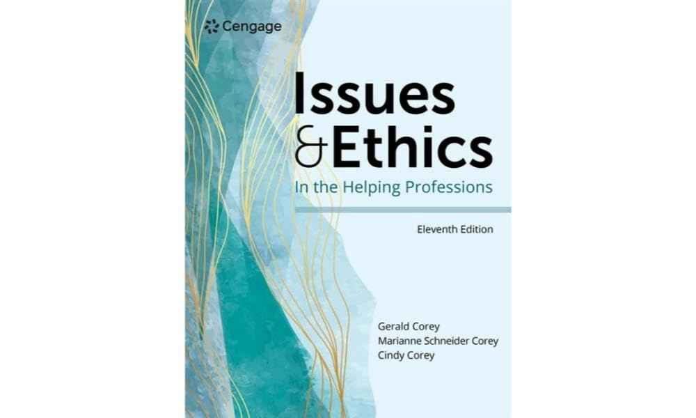 Issues and Ethics in the Helping Professions, 11th Edition by Gerald Corey | Paperback