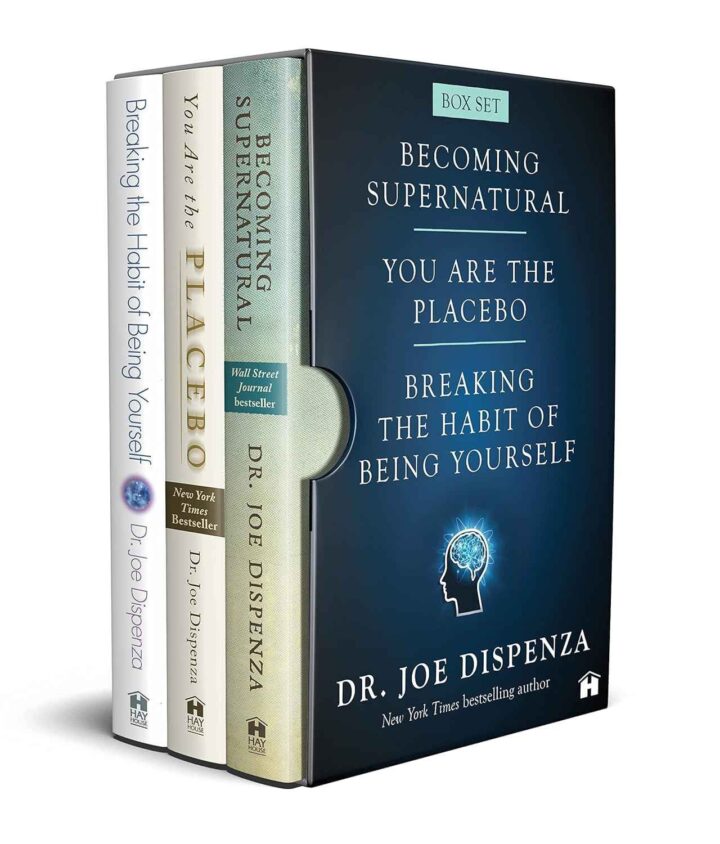 Dr. Joe Dispenza Box Set: Breaking the Habit of Being Yourself, You Are the Placebo & Becoming Supernatural | 3-Book Paperback Collection