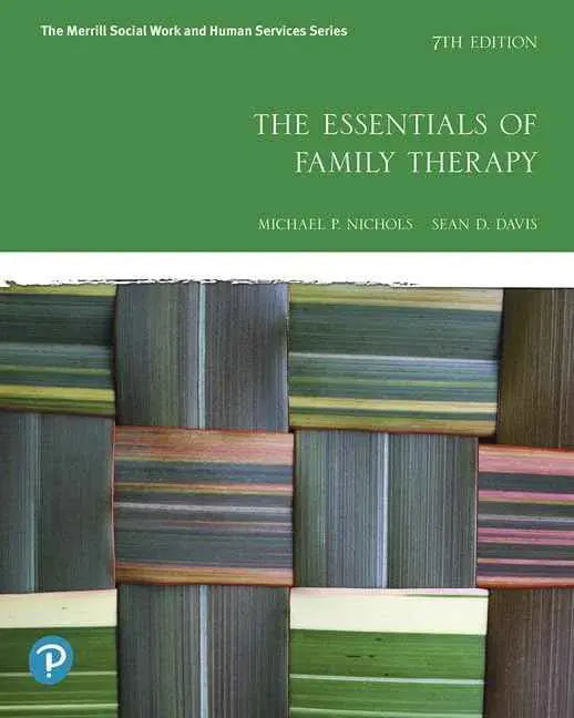 The Essentials of Family Therapy, 7th Edition by Nichols & Davis | Paperback