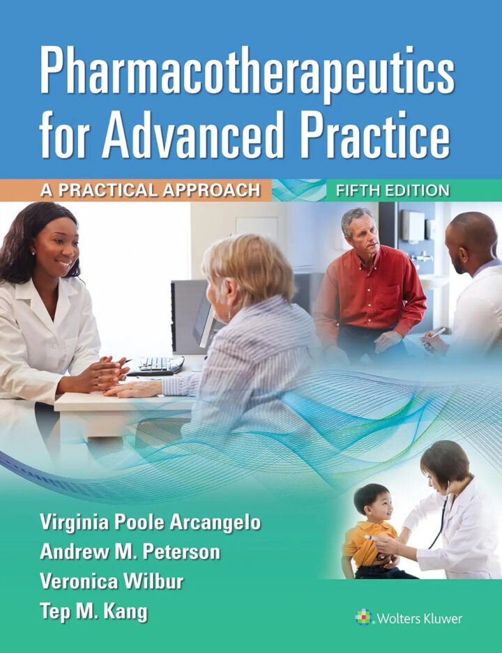 Pharmacotherapeutics for Advanced Practice, 5th Edition by Arcangelo & Peterson | Paperback